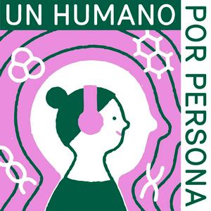 Ouça Un Humano por Persona na aplicação