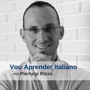 Ouça Vou Aprender Italiano - Podcast na aplicação