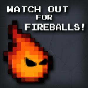 Ouça Watch Out for Fireballs! na aplicação