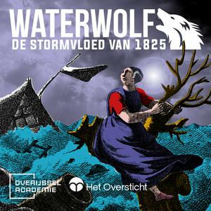 Ouça Waterwolf - De Stormvloed van 1825 na aplicação