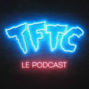 Ouça TFTC - Le Podcast na aplicação