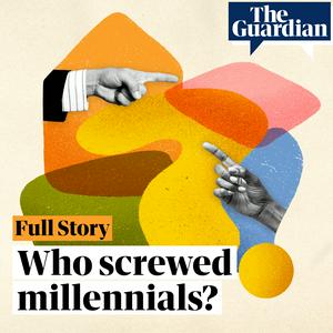 Ouça Who screwed millennials? na aplicação