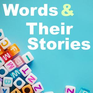 Ouça Words and Their Stories - VOA Learning English na aplicação