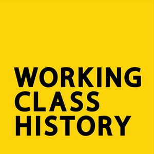 Ouça Working Class History na aplicação