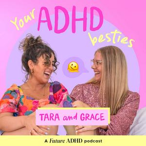 Ouça Your ADHD Besties na aplicação