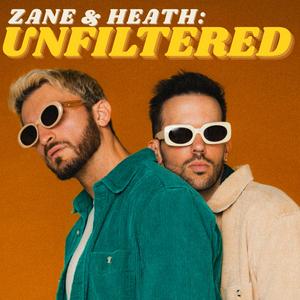 Ouça Zane and Heath: Unfiltered na aplicação